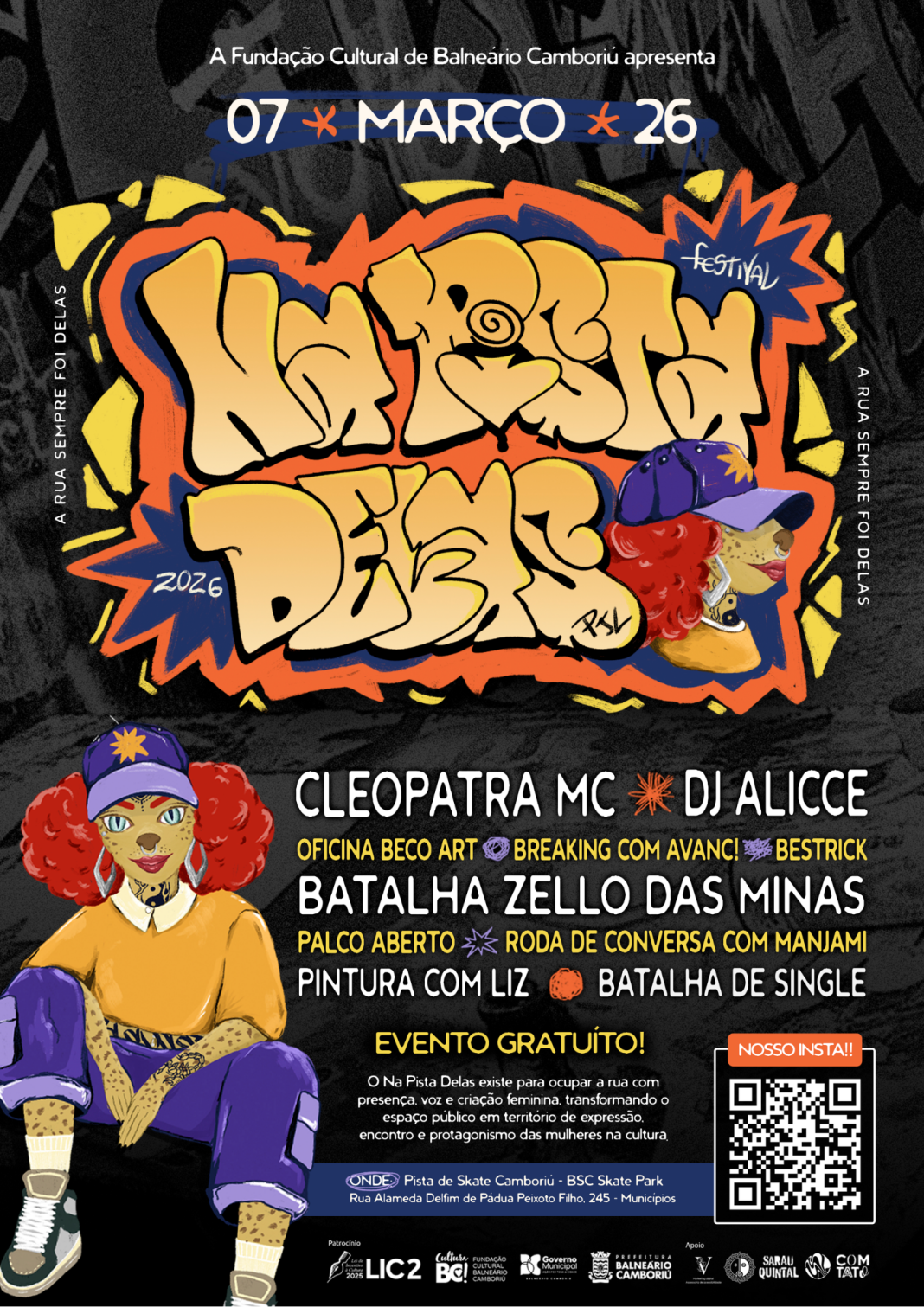 Festival Na Pista Delas em Balneário Camboriú acontece dia 7 de março com entrada gratuita, reunindo rap, breaking, grafite, batalhas de rima, oficinas e feira criativa.