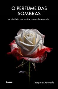 Virgínia Azevedo, professora e escritora de Tatuí, conquista leitores com livros e poemas inspirados em sentimentos, cotidiano e experiências humanas.